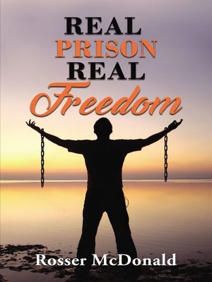 cover image of Real Prison Real Freedom